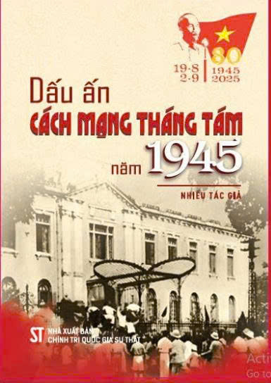 Dấu ấn cách mạng tháng tám năm 1945