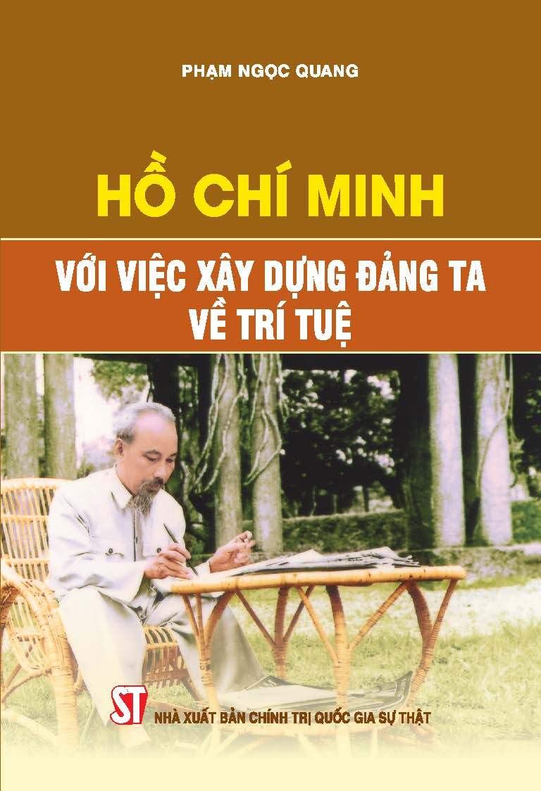 Hồ Chí Minh với việc xây dựng Đảng ta về trí tuệ